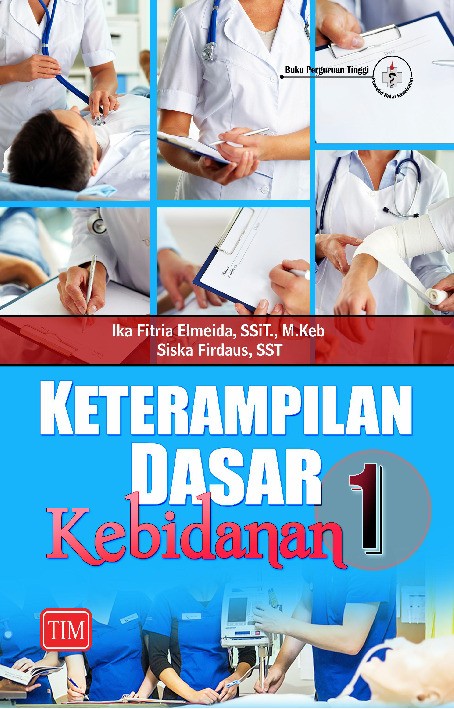 Keterampilan Dasar Kebidanan 1